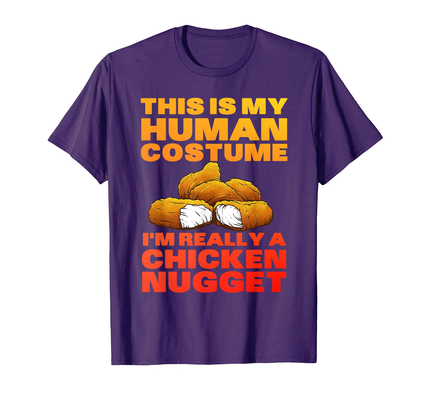 Chicken Nugget Art for Men Women Kids Chicken Nugget Costume T-Shirt