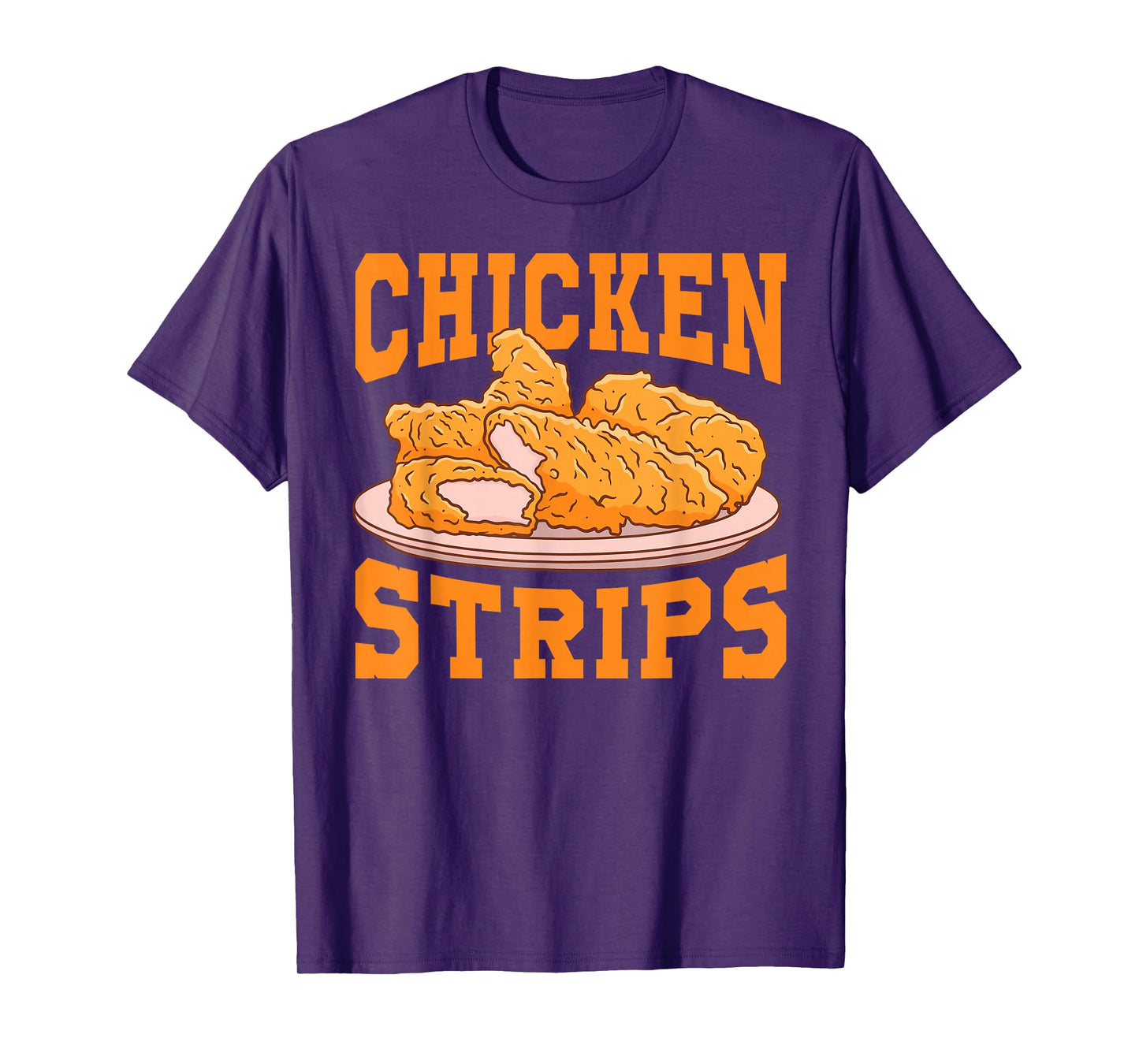 Chicken Strips - Funny Restaurant Owner - Fast Food Eater T-Shirt