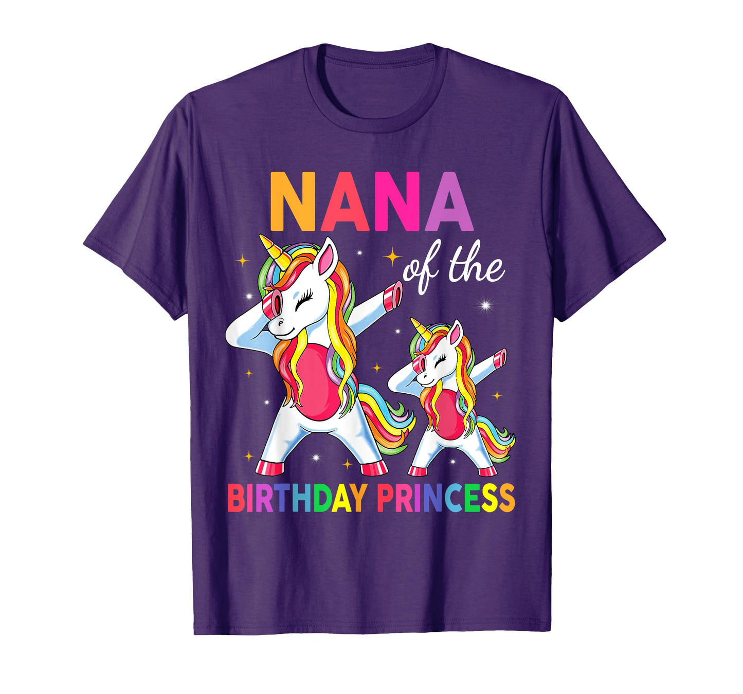 Nana of the Birthday Princess Girl Dabbing Unicorn T-Shirt