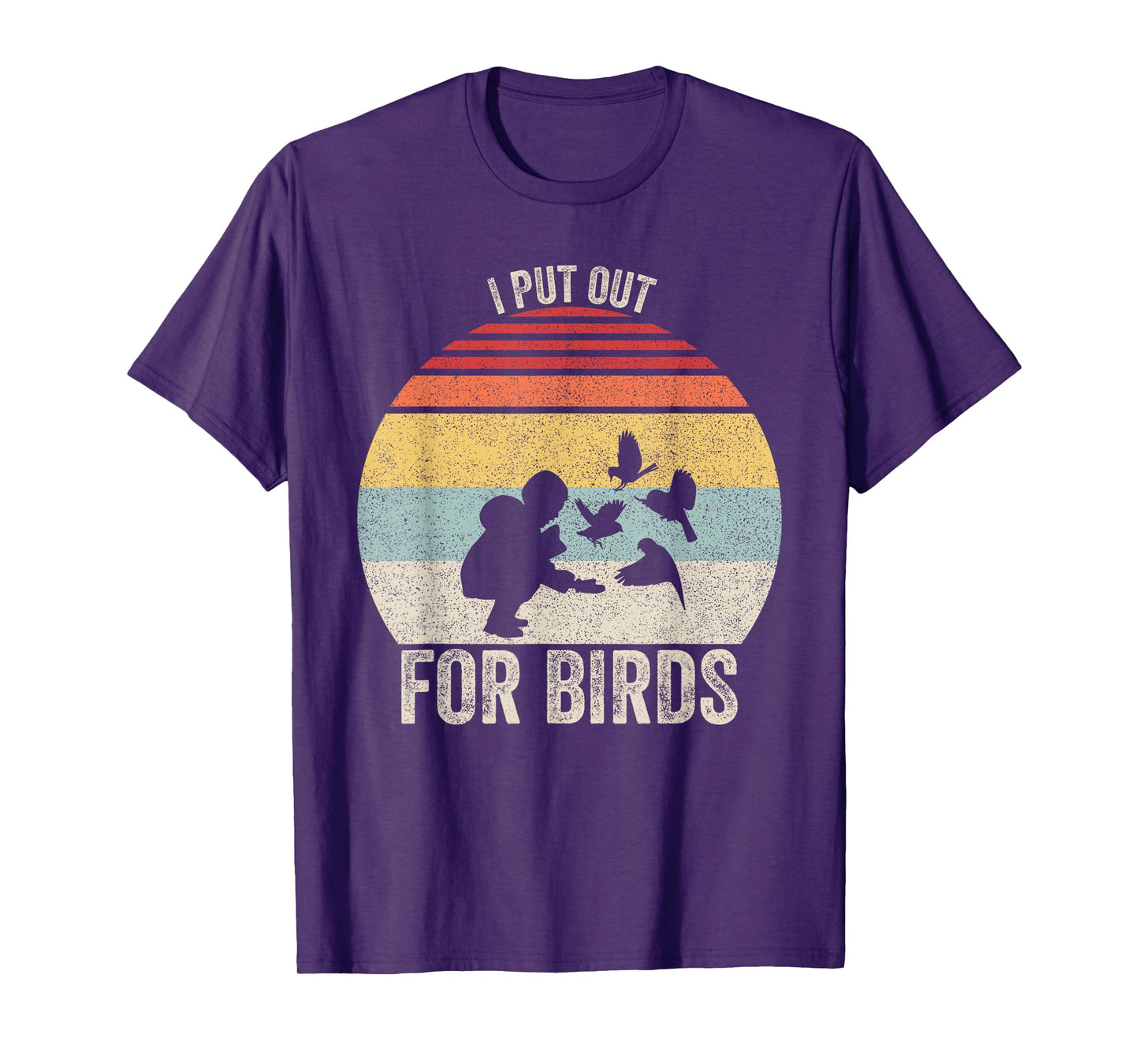 Vintage Retro I Put Out For Birds Shirt Funny Bird Feeder T-Shirt