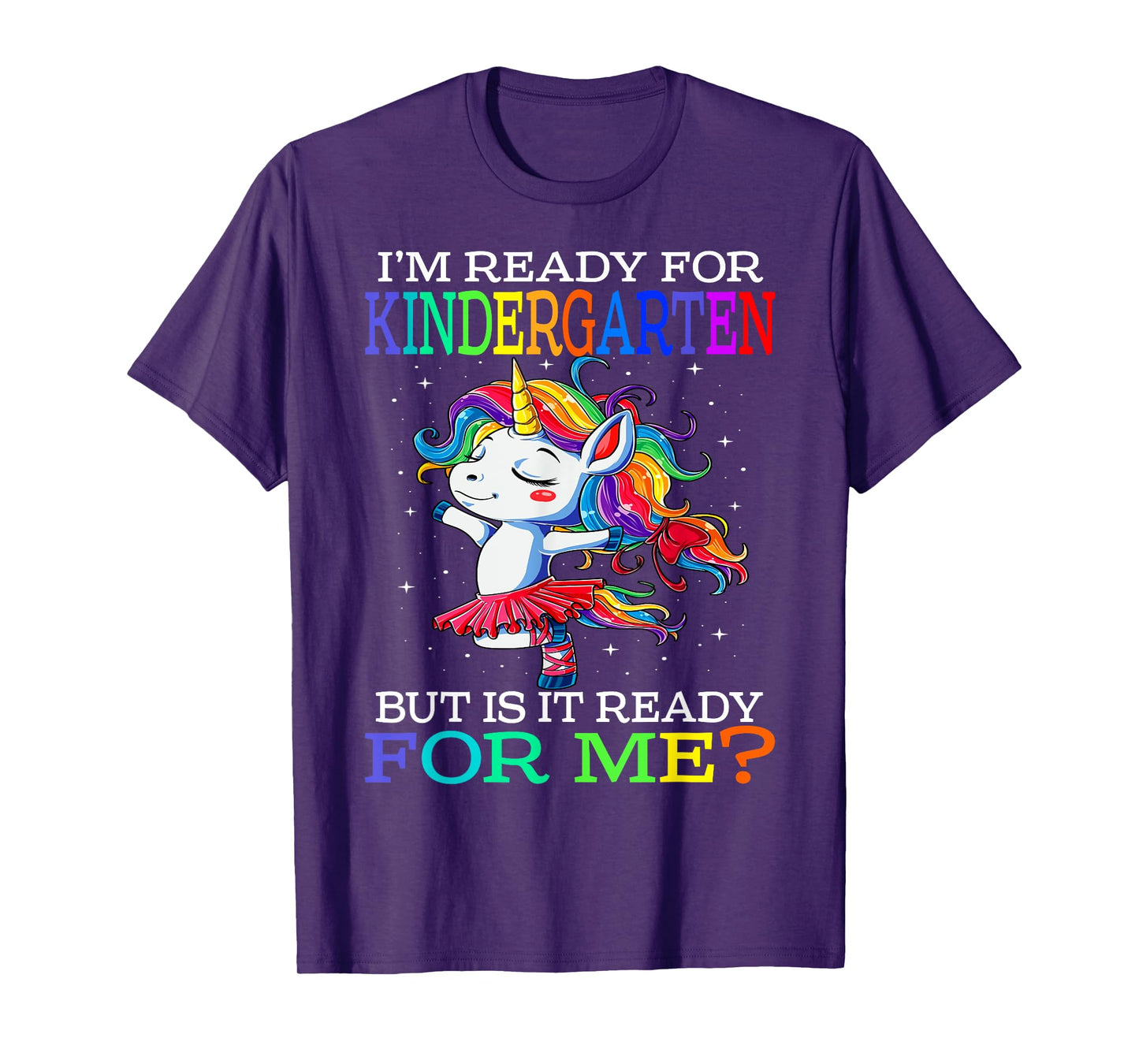 I'm Ready For Kindergarten Unicorn T-Shirt