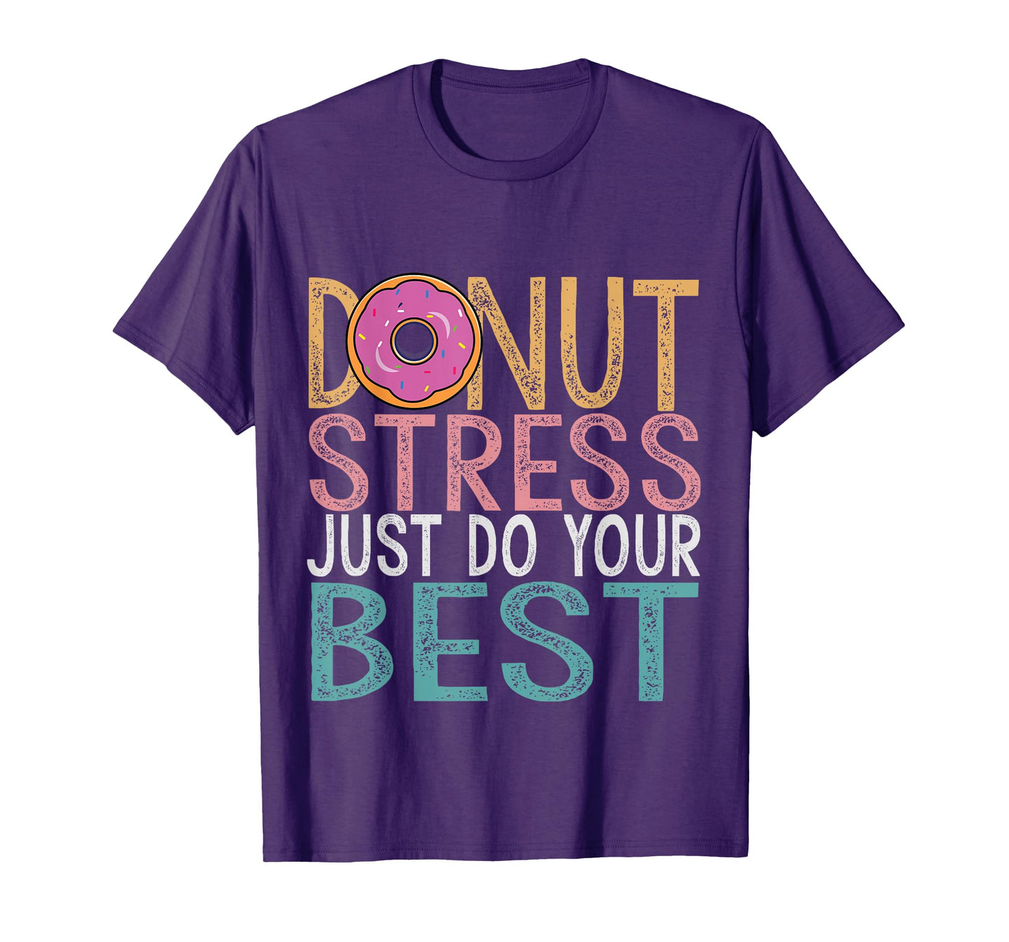 Donut Stress Just Do Your Best Testing Day Teacher Unicorn T-Shirt