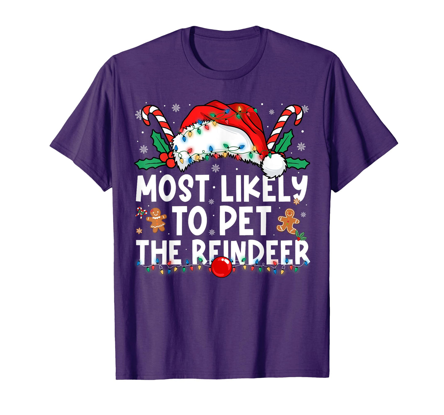 Most Likely to Pet The Reindeer Family Matching Christmas T-Shirt
