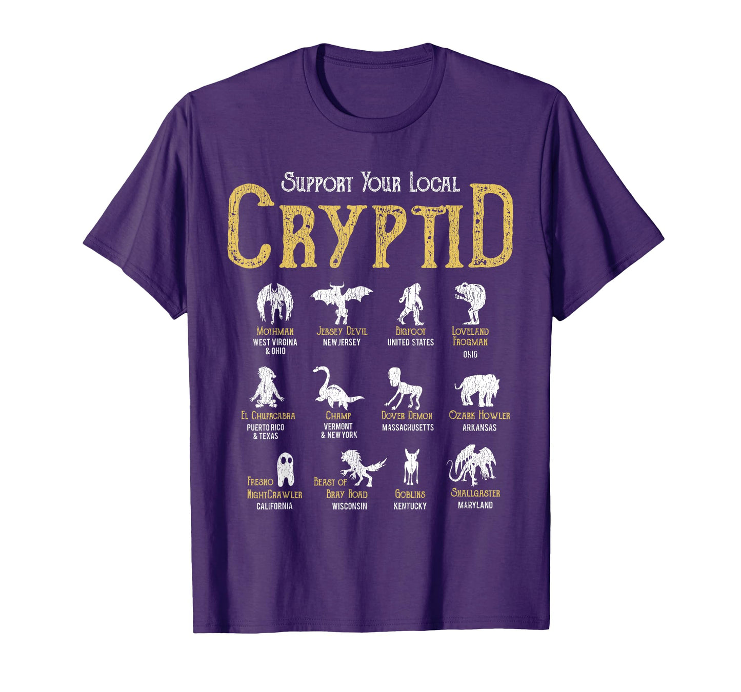 Support Your Local Cryptid Vintage Funny Cryptozoology Hunt T-Shirt