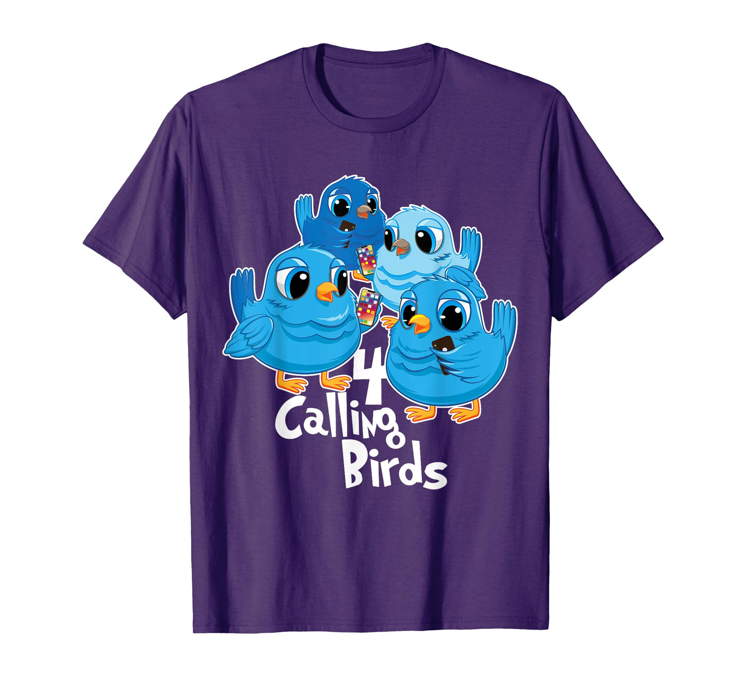 Four Calling Birds 12 Days Christmas Song Funny Gift T-Shirt