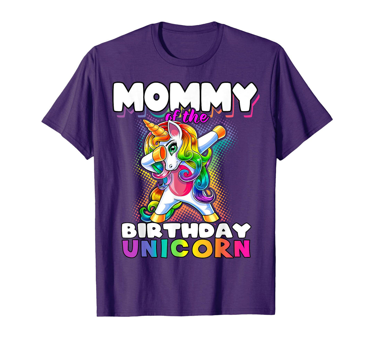 Mommy of the Birthday Unicorn Dabbing Matching Family T-Shirt