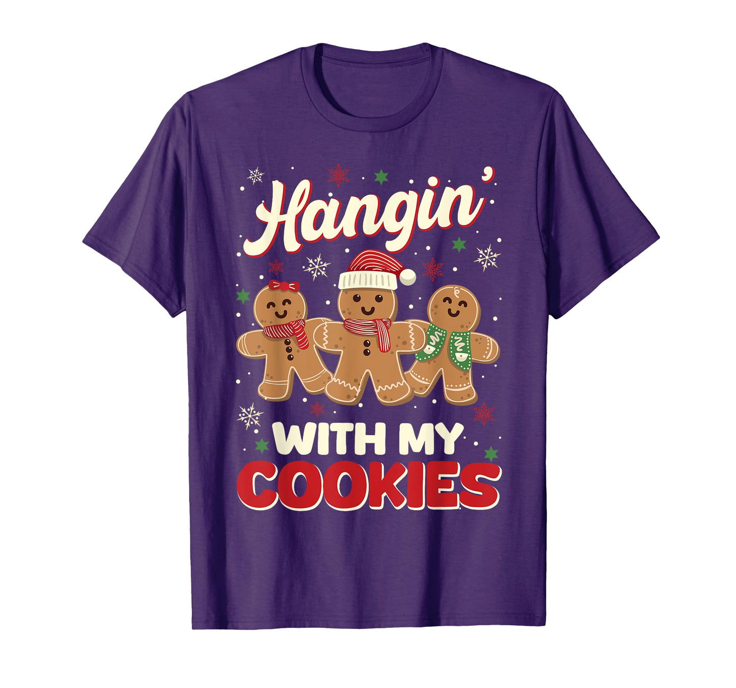 Hangin With My Cookies Gingerbread Man Xmas Teacher Funny T-Shirt