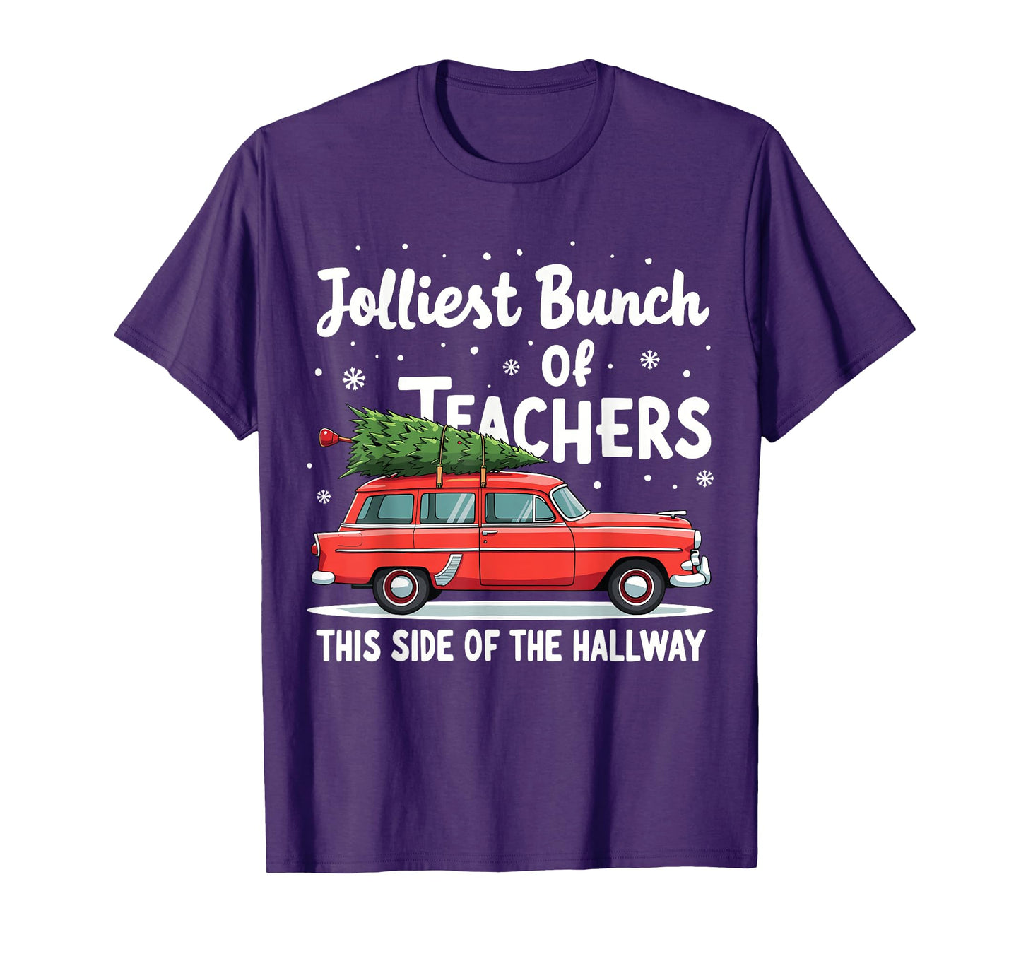 Jolliest Bunch Of Teachers This Side Of The Hallway Xmas PJ T-Shirt