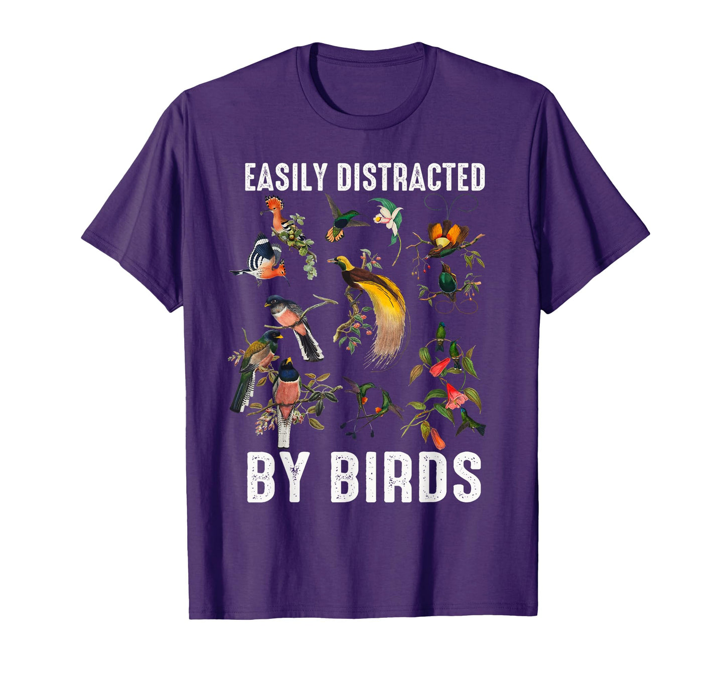 Easily Distracted By Birds Funny Bird Watcher & Birdwatching T-Shirt