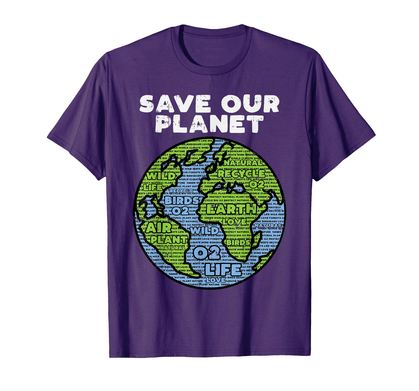 Save Our Planet Earth Day Words Environmentalist Gift T-Shirt
