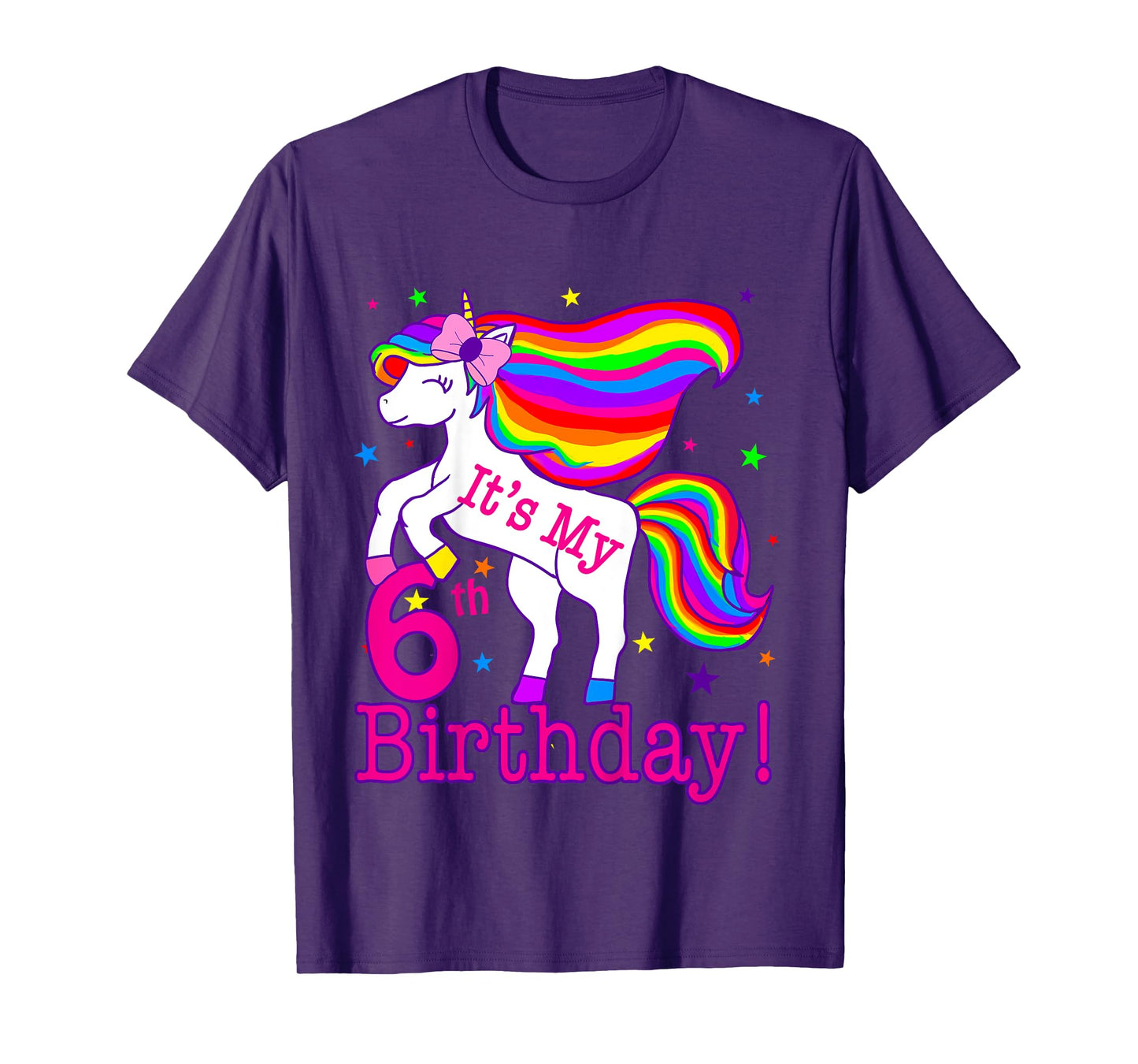 Its my 6th Birthday Rainbow Star Unicorn (6 Year Old) Girls T-Shirt