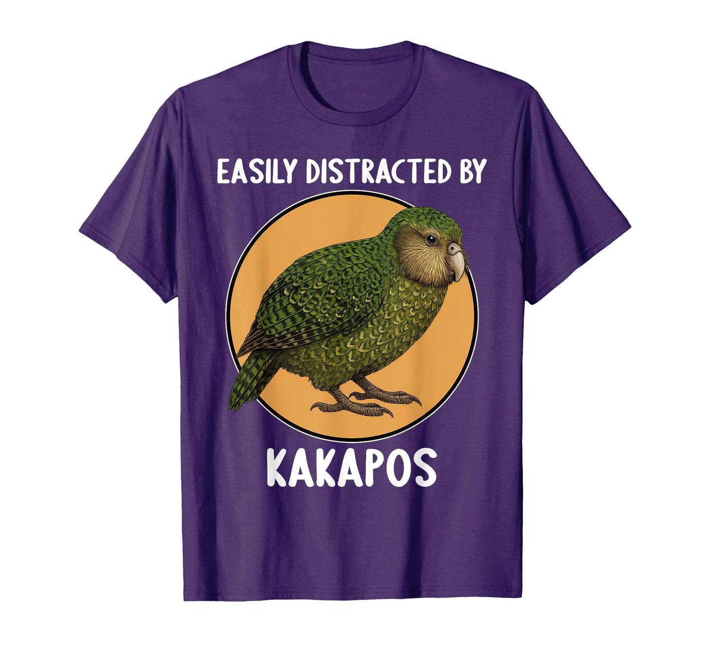 Easily distracted by Kakapos Kakapo T-Shirt
