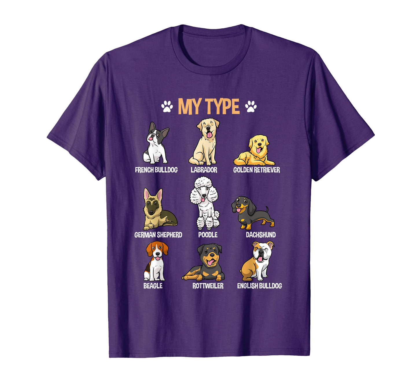 My Type Funny Dog Breeds Cartoon Pet Lover T-Shirt