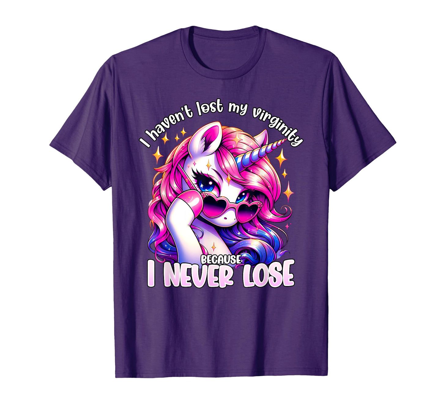 I havent lost my virginity because I never lose proud virgin T-Shirt