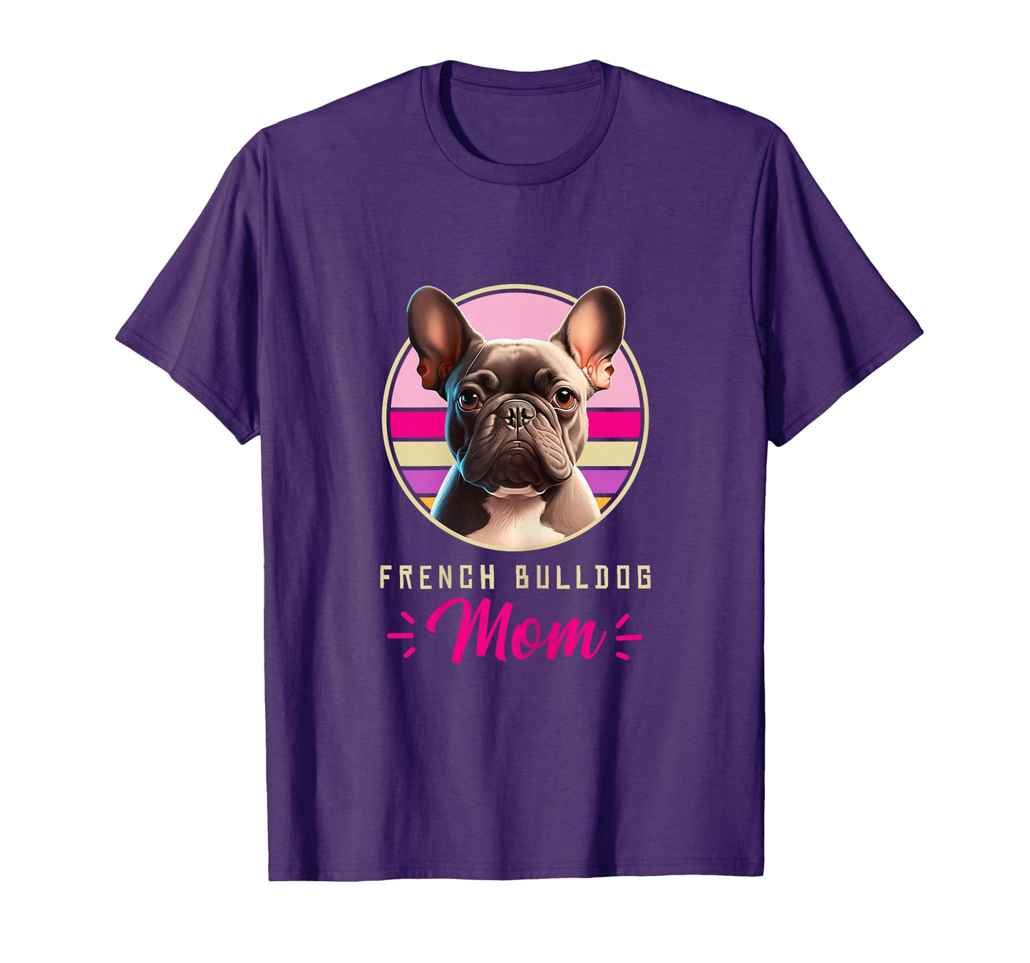 Funny French Bulldog Retro Outfits Clothes Frenchie Dog Mom T-Shirt
