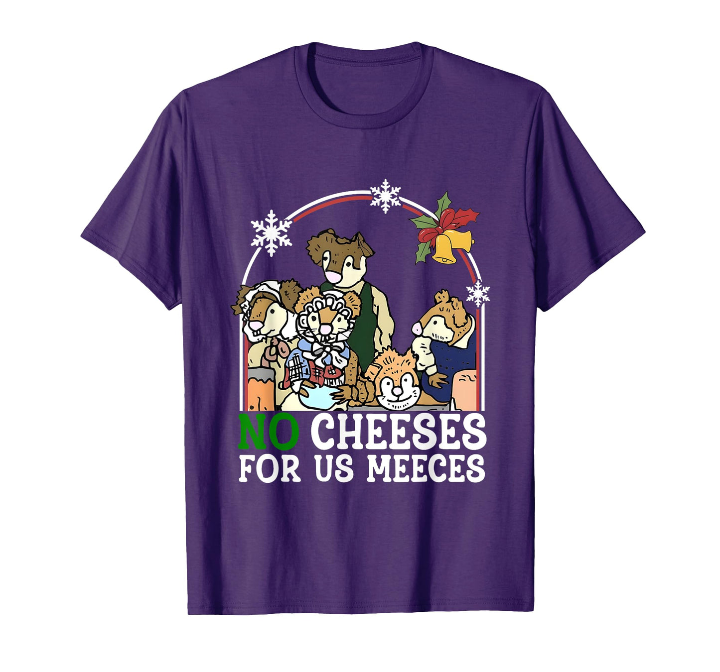 No Cheese Holiday For Us Christmas Meeces T-Shirt