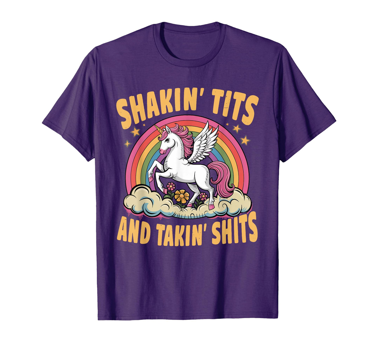 Shakin' Tits And Takin' Shits Funny For Women Men T-Shirt