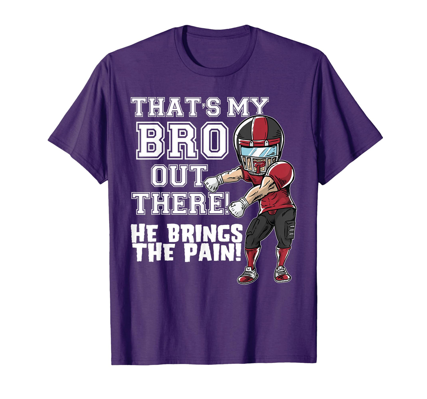 That's My Bro Out There Red Football Brother Sister T-Shirt
