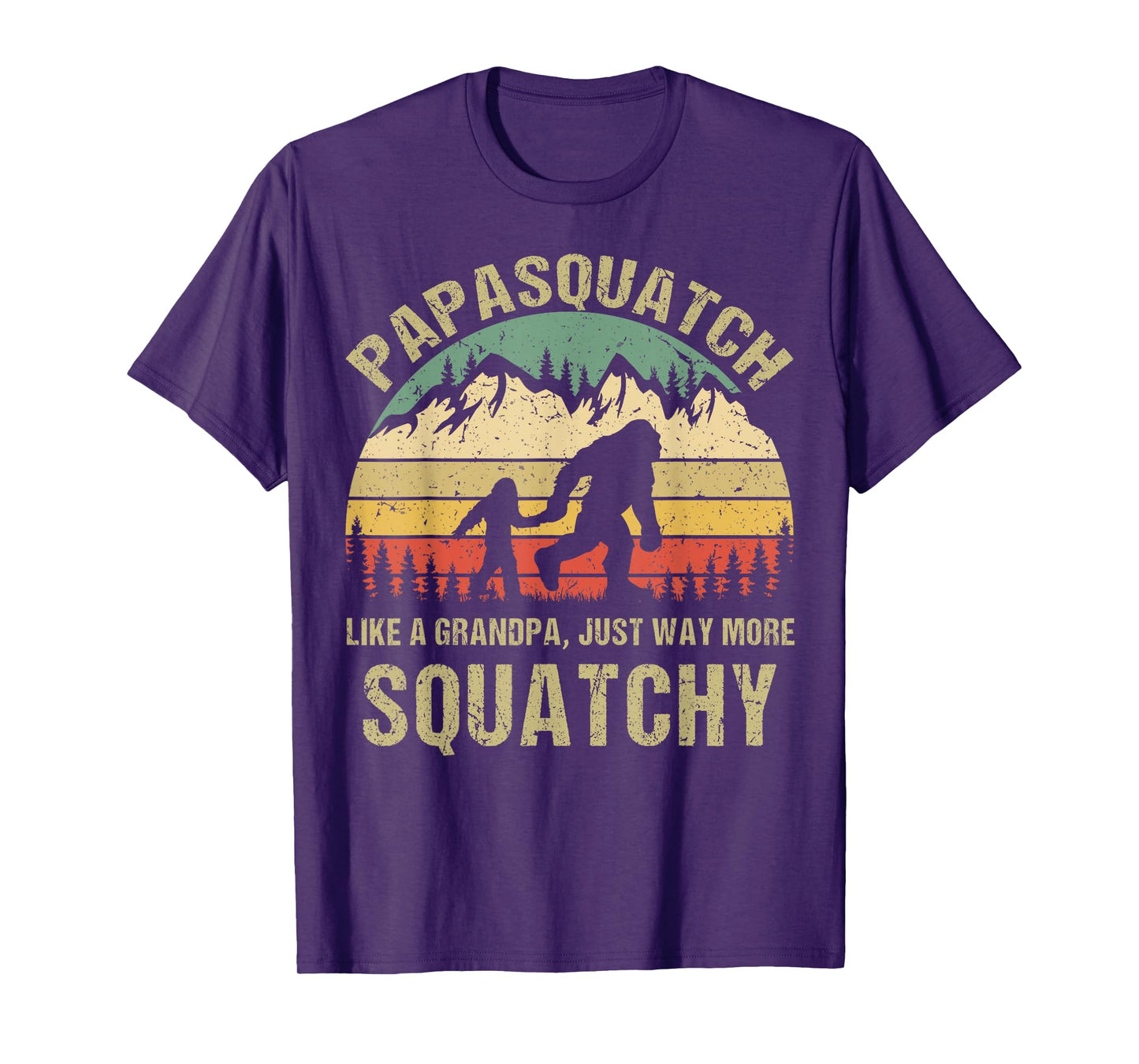 Retro Papa Squatch Like A Grandpa Funny Bigfoot Sasquatchy T-Shirt