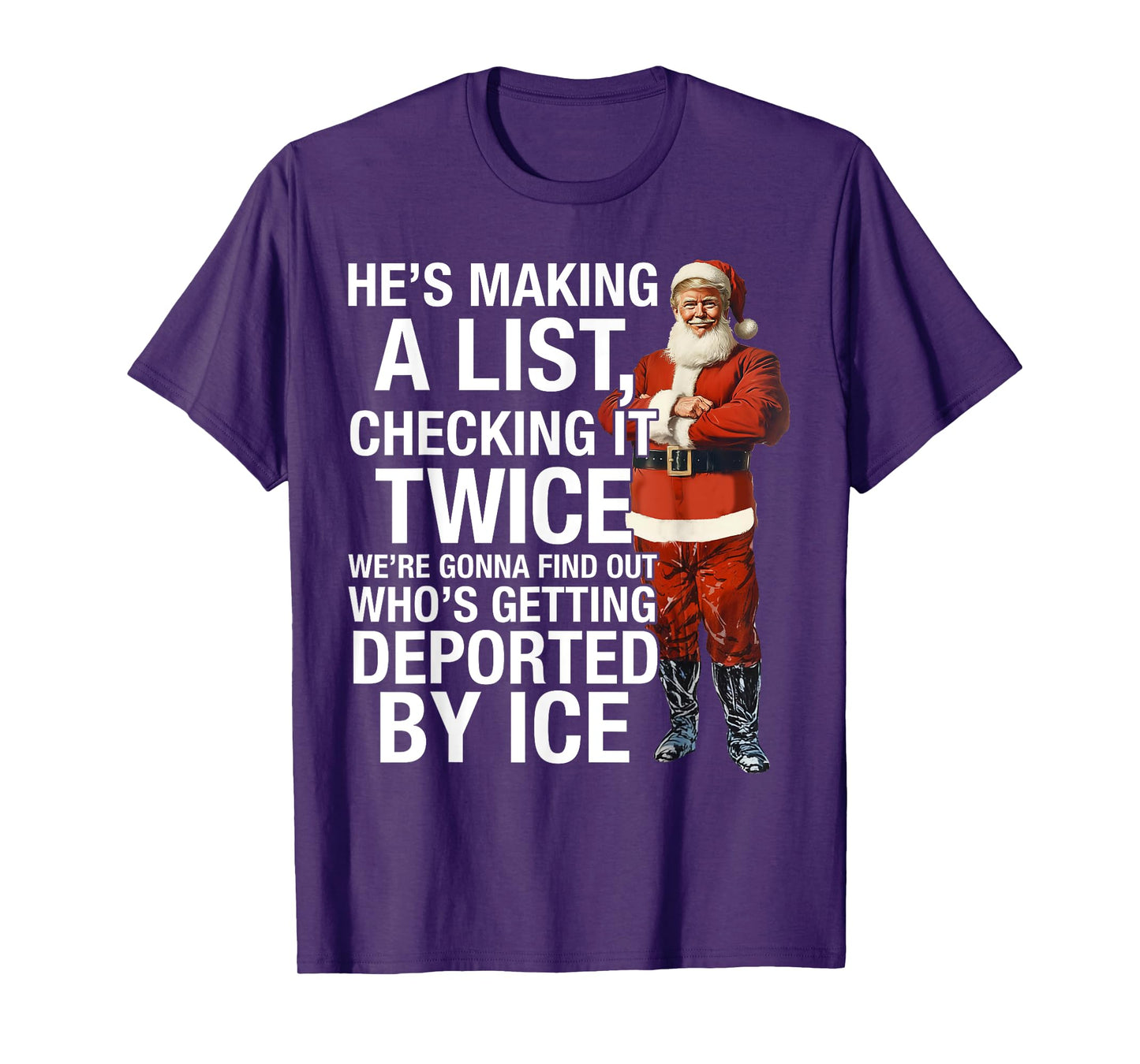 He's Making A List Check It Twice We're Gonna Find Out Quote T-Shirt