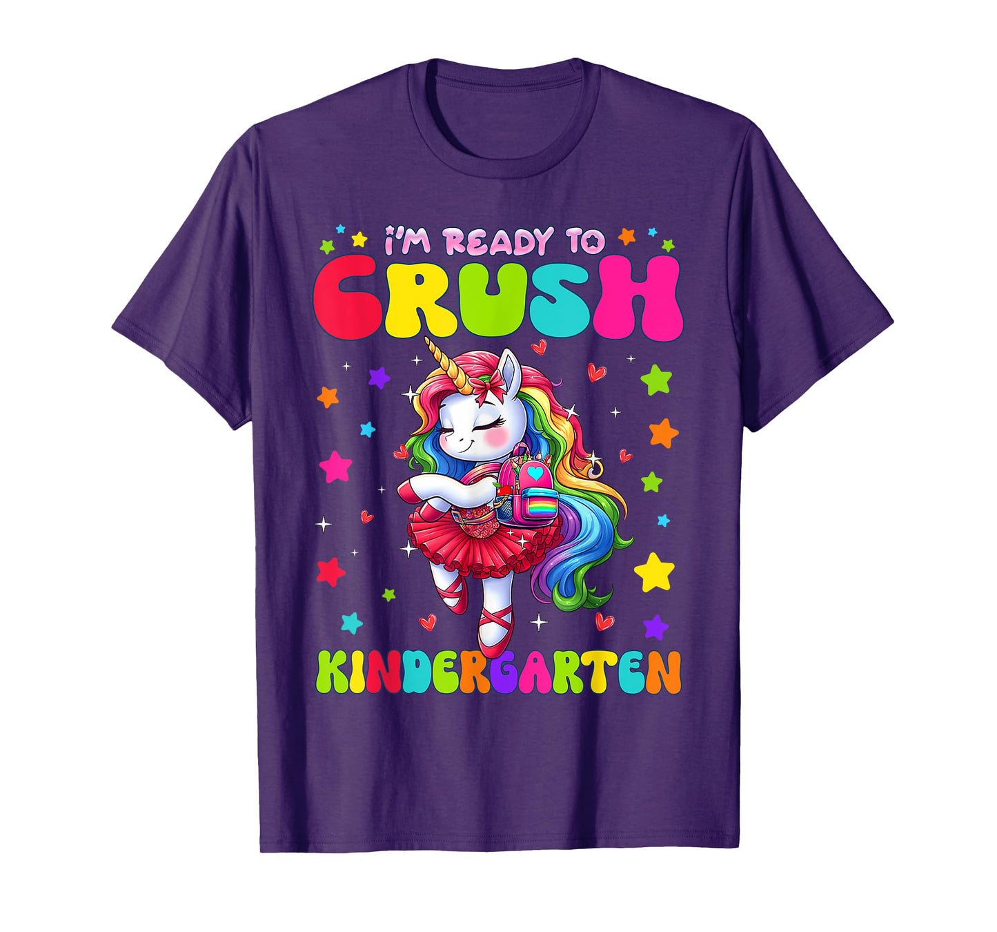 I'm Ready To Crush Kindergarten Unicorn Girls Kindergarten T-Shirt