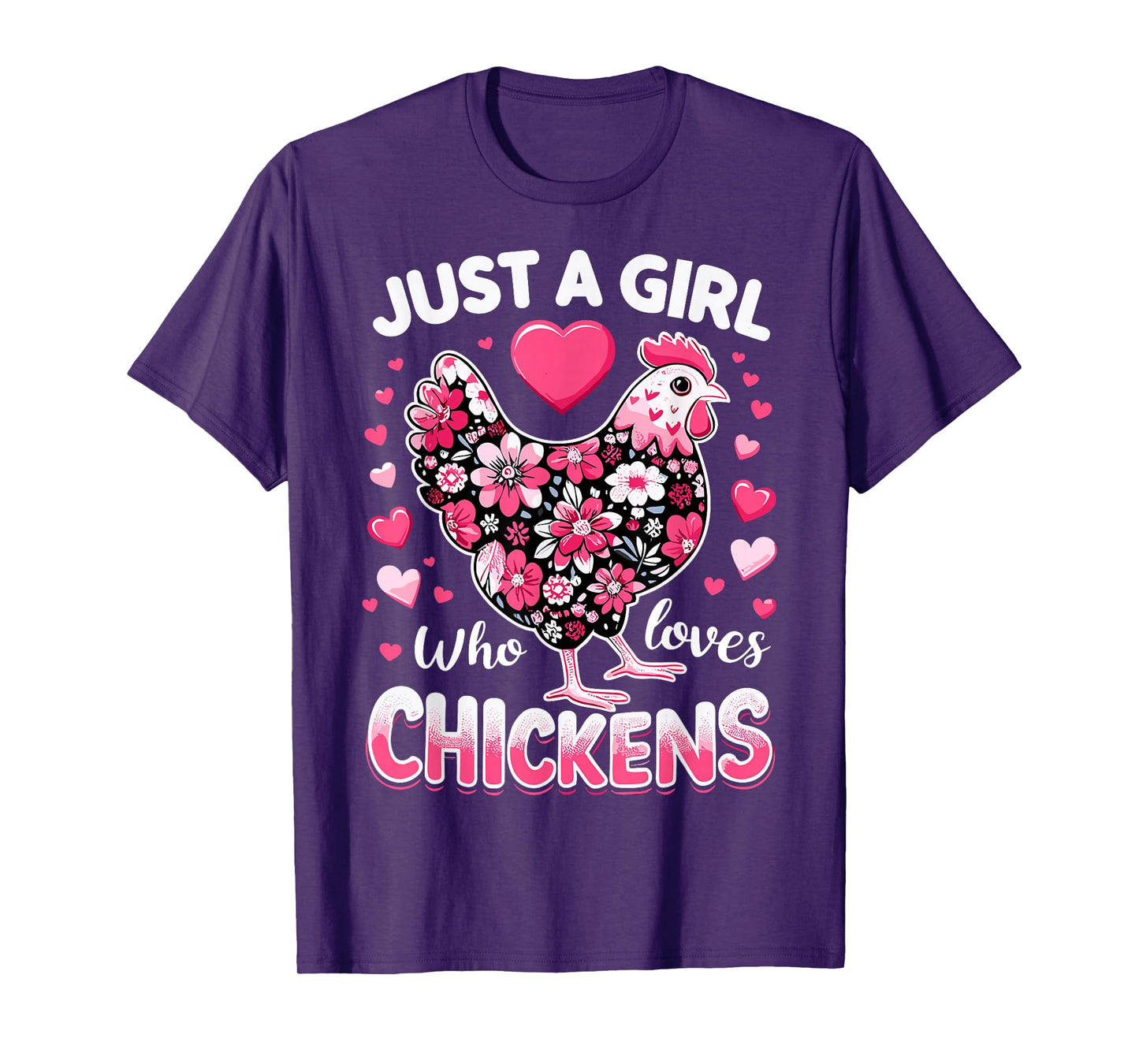 Just A Girl Who Loves Chickens Cute Farm Animal Chicken T-Shirt