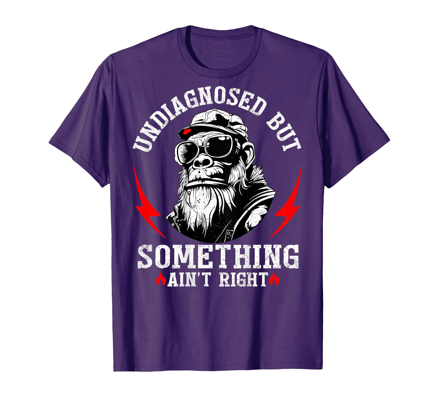 (Back) Undiagnosed But Something Ain't Right Funny Monkey T-Shirt