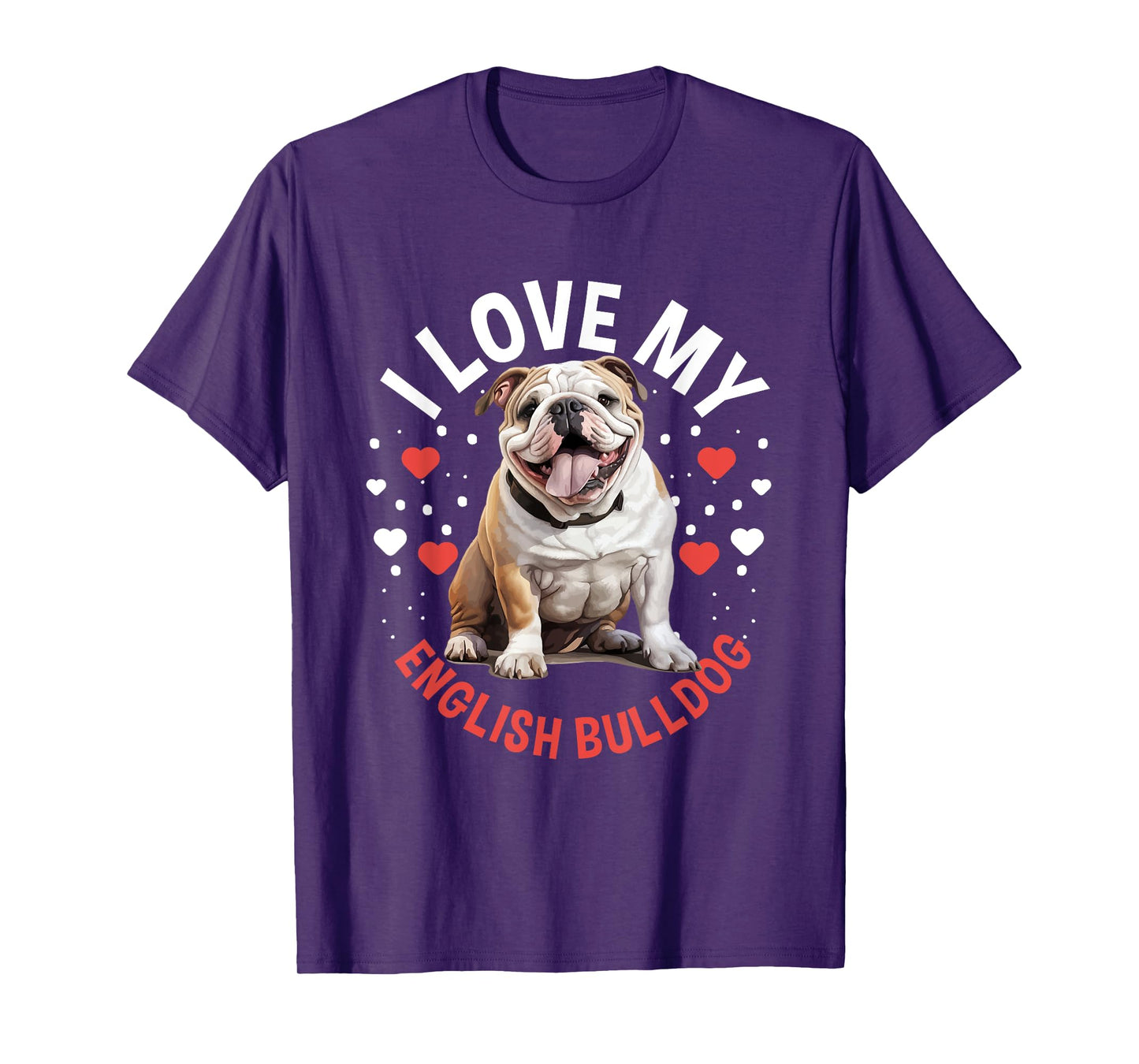 British English Bulldog lover - I Love my English Bulldog Men Women Kids T-Shirt