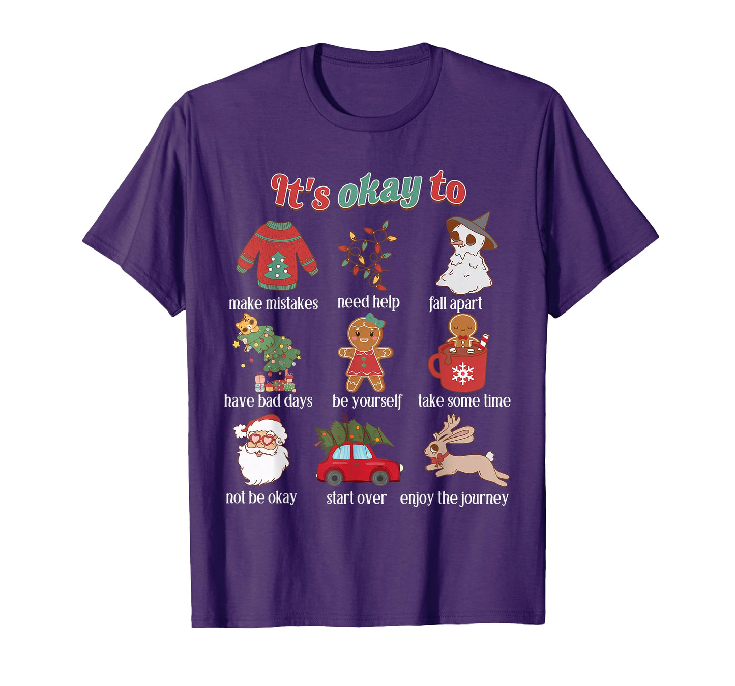 It's Okay To Mental Health Christmas School Counselor Xmas T-Shirt