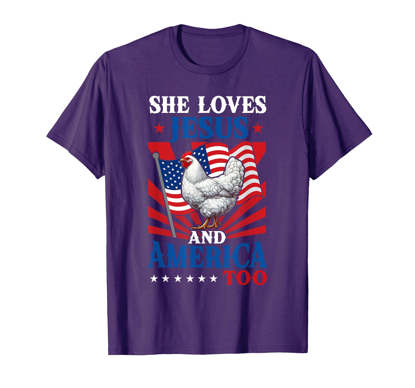 She Loves Jesus And America 4th Of July US Flag Chicken T-Shirt