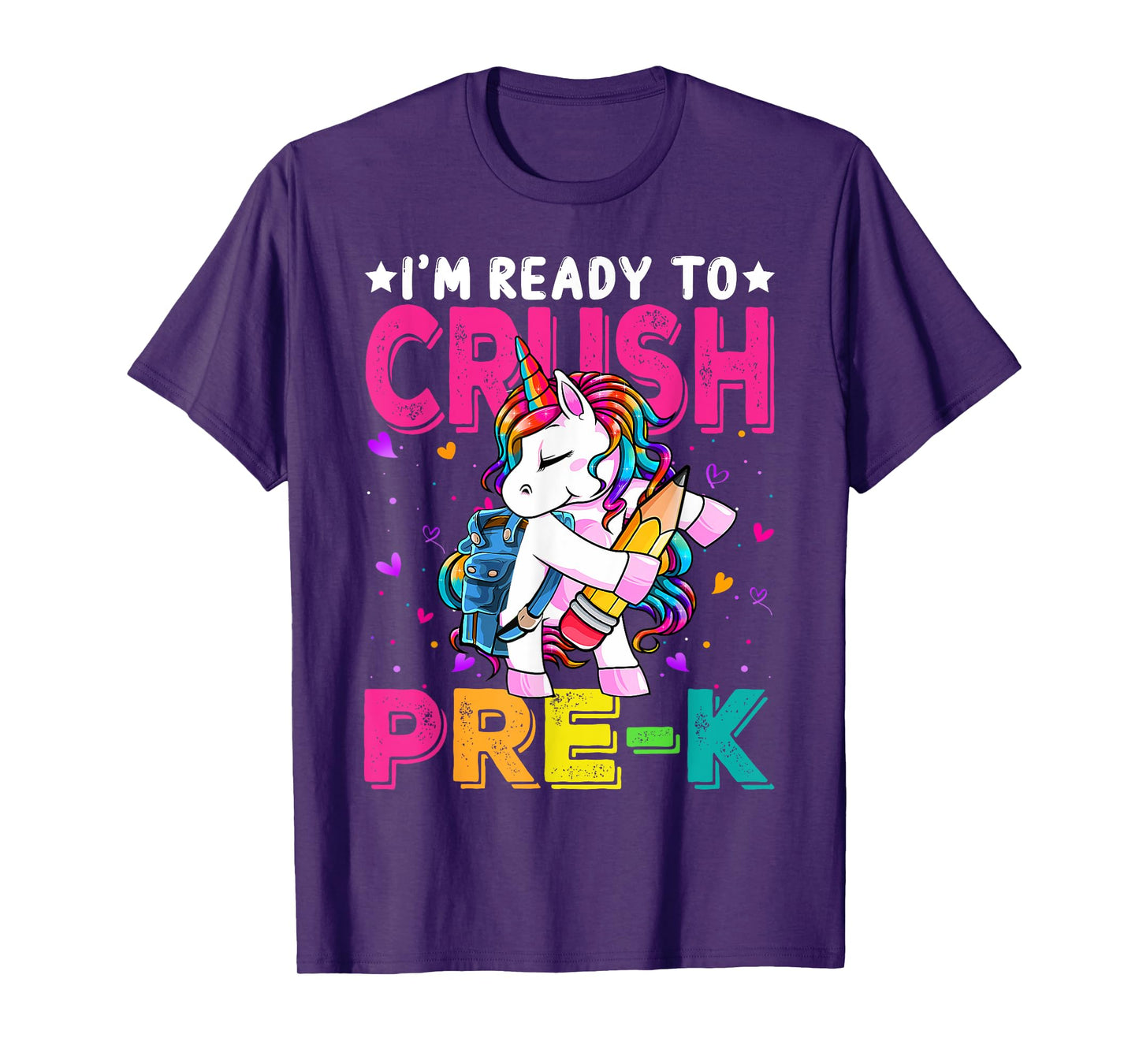 I'm Ready To Crush Pre-K Unicorn Back To School Girls T-Shirt