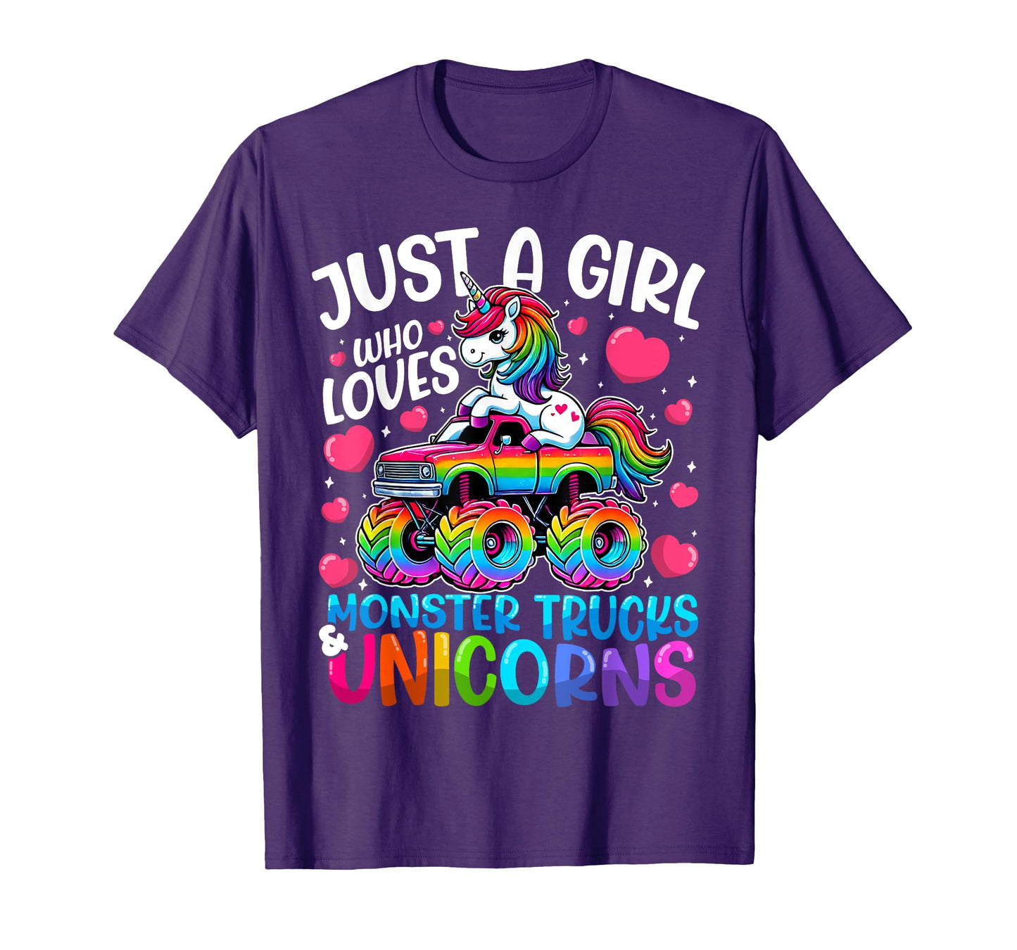 Just a Girl Who Loves Monster Trucks and Unicorns T-Shirt