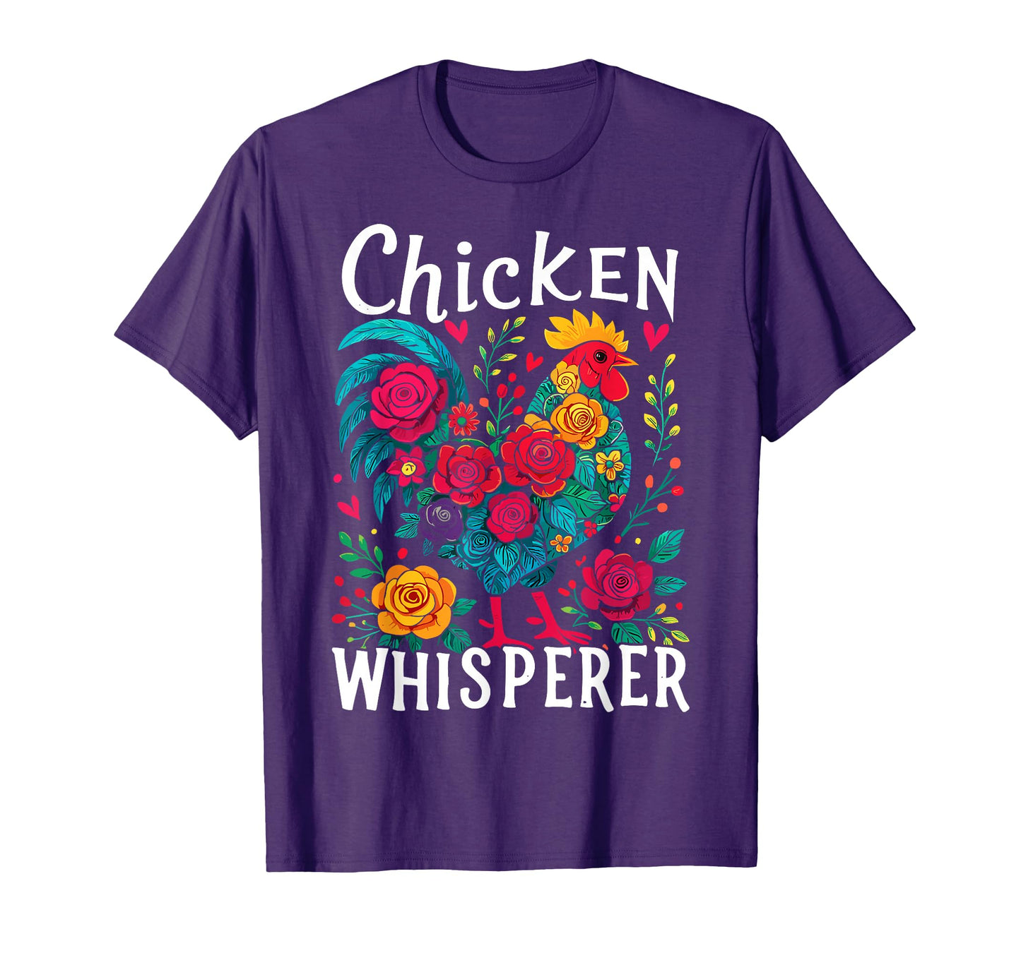 Chicken Whisperer Funny Chicken T-Shirt