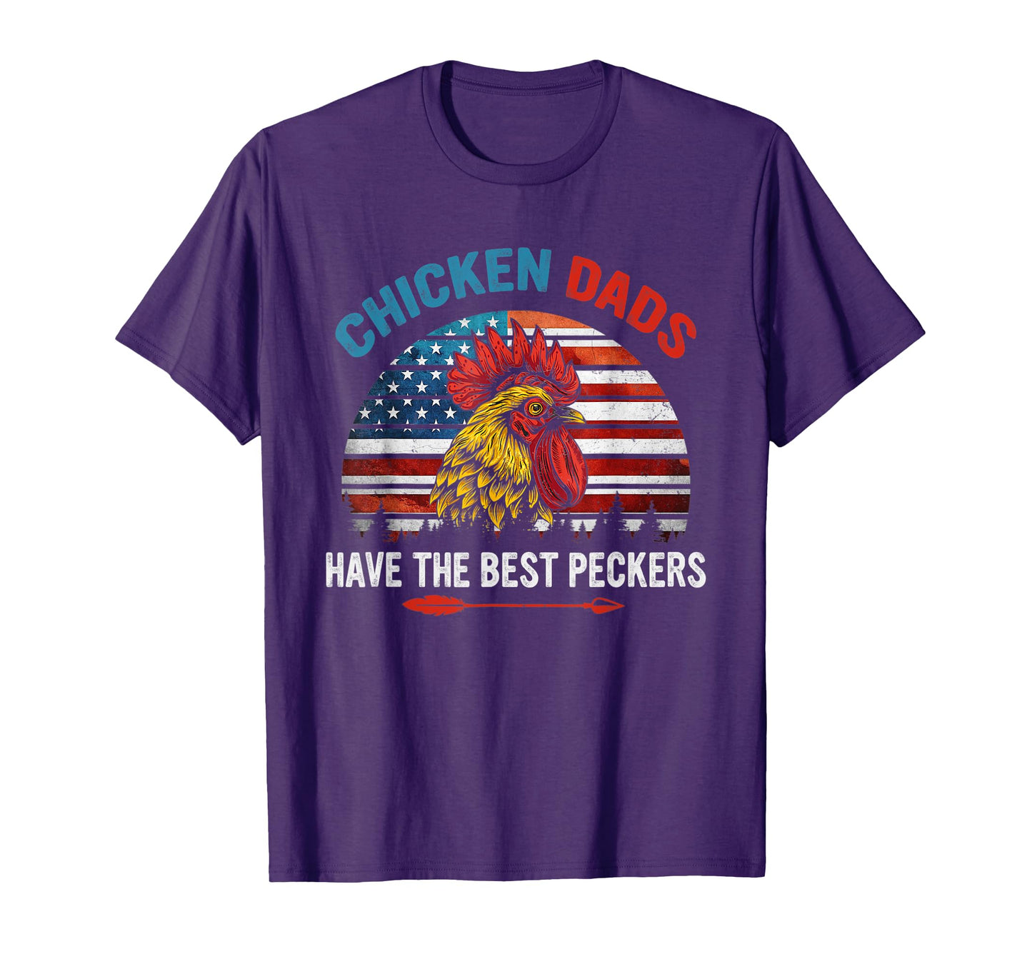 Chicken Dads Have The Best Peckers Farmer America flag T-Shirt