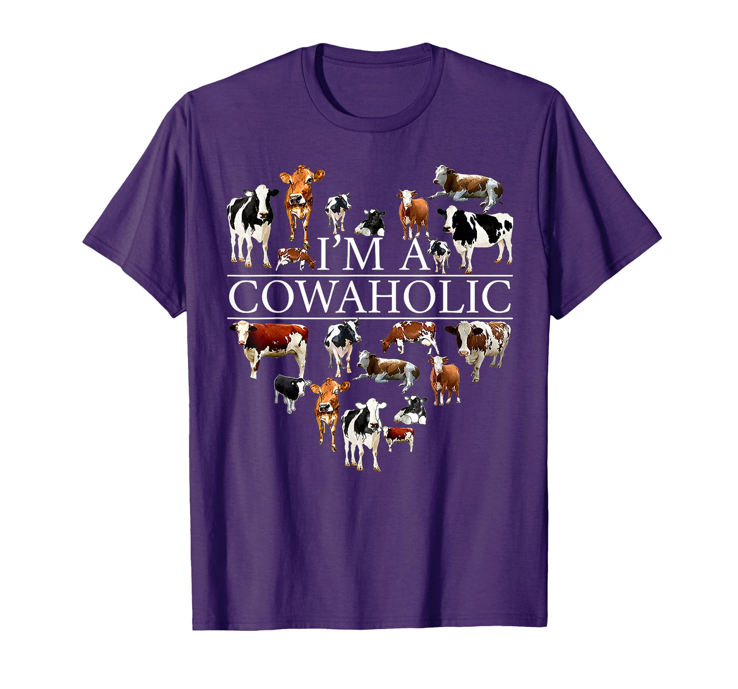 I'm A Cowaholic Funny Cow Heart Cow Lover T-Shirt