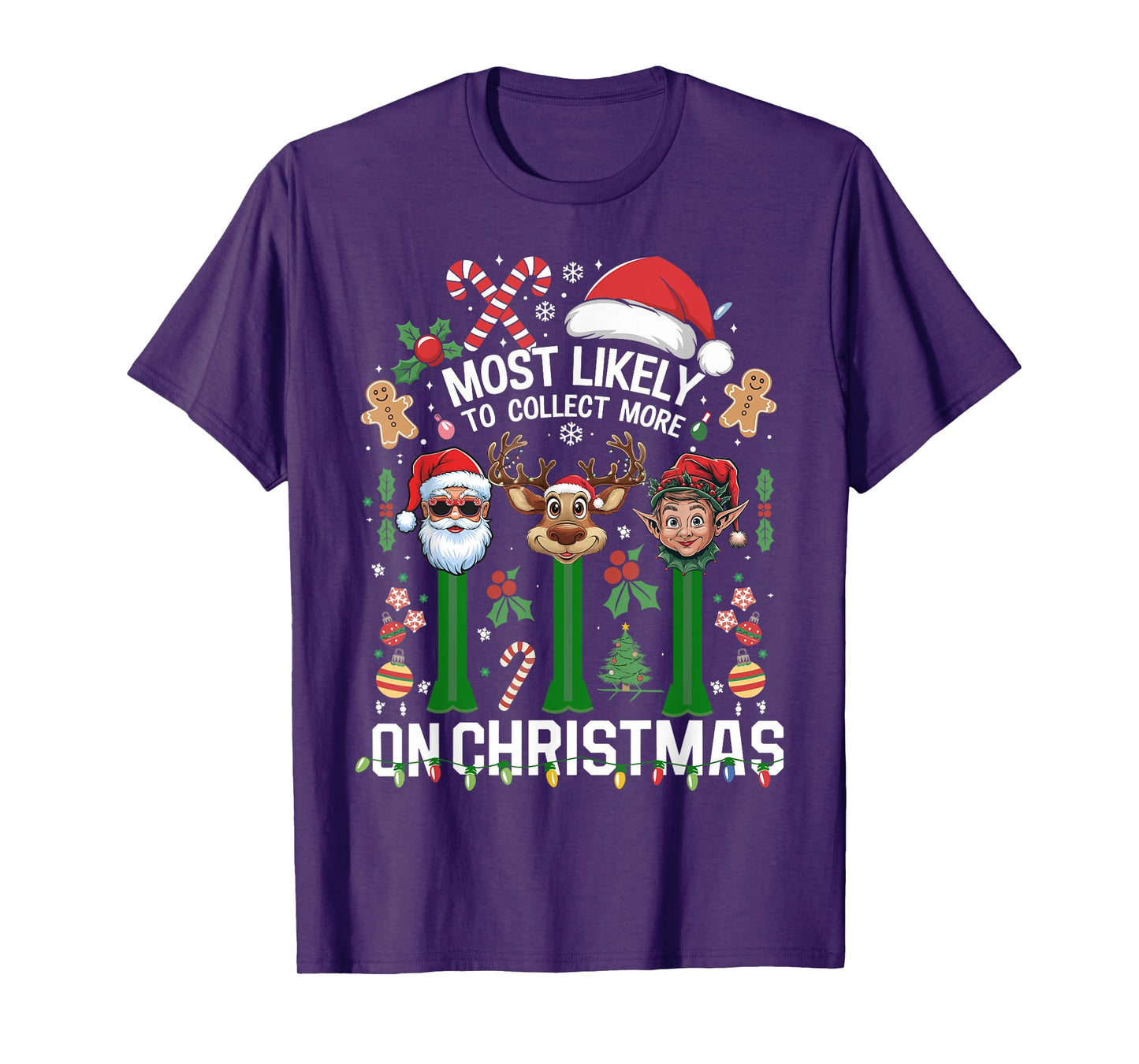 Xmas We Collect More On Christmas T-Shirt