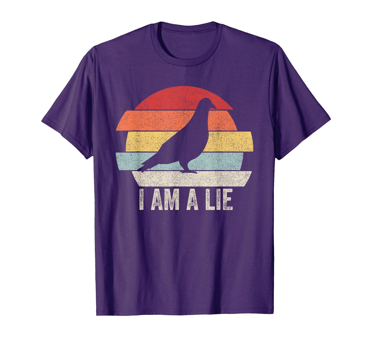 Vintage Retro I Am A Lie Shirt Bird Aren't Real T-Shirt