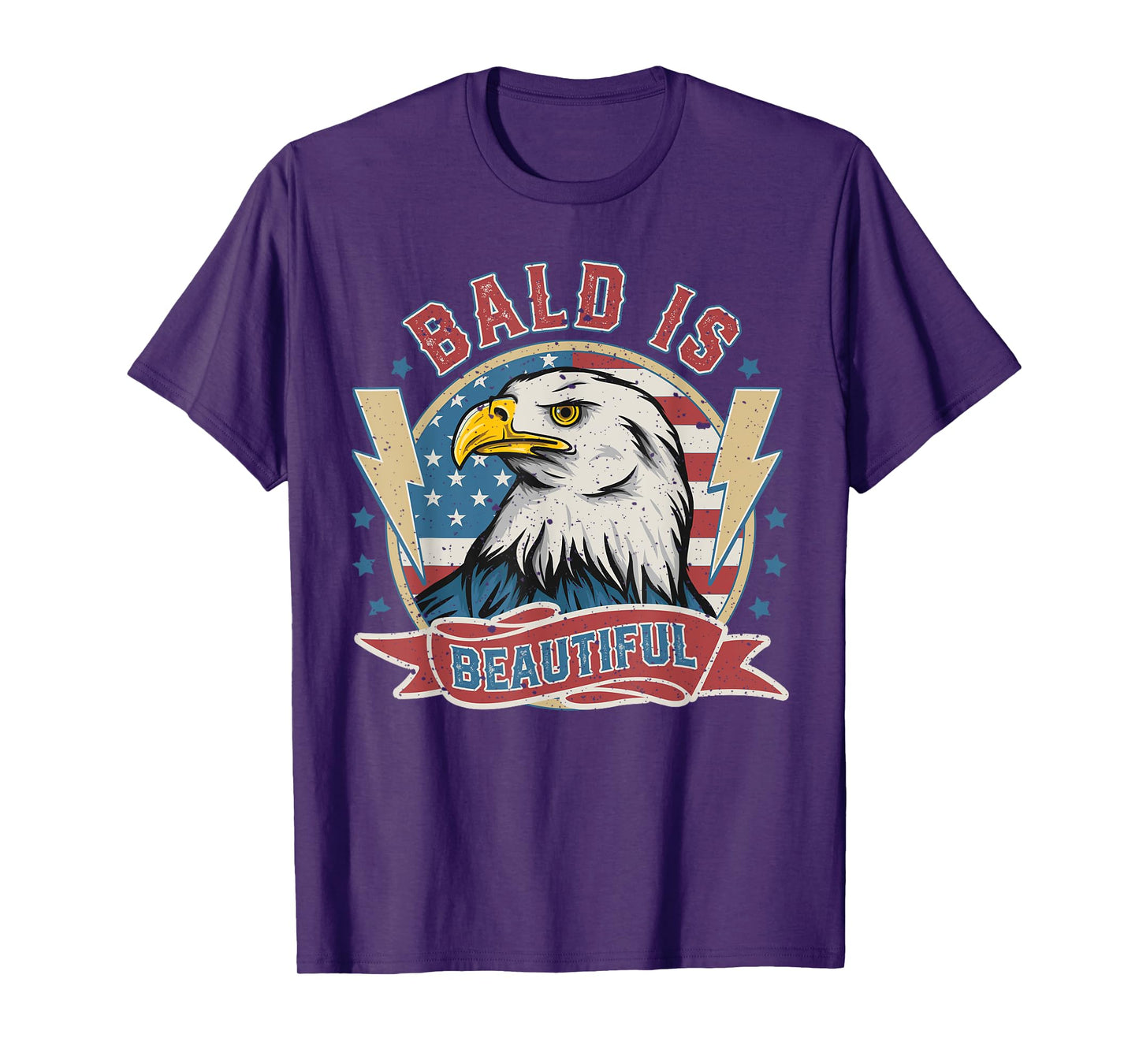 Bald Is Beautiful 4th of July Independence Day Bald Eagle T-Shirt