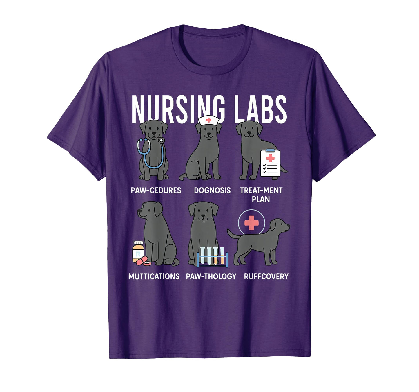 Labrador Retriever RN Nurse Lab Dogs Nursing Pups T-Shirt