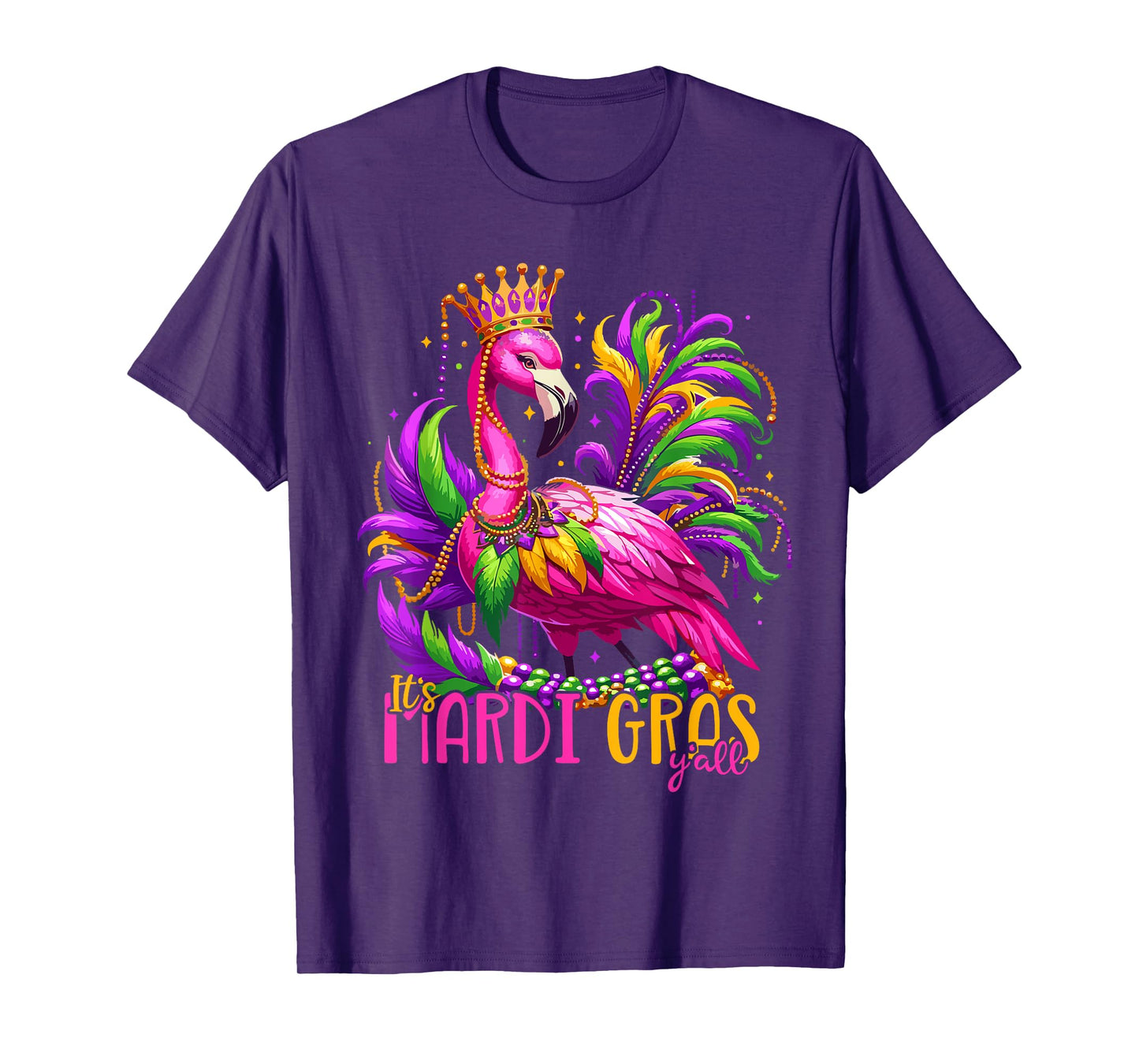 Its Mardi Gras Y'all Flamingo Costume Girls Women Mardi Gras T-Shirt