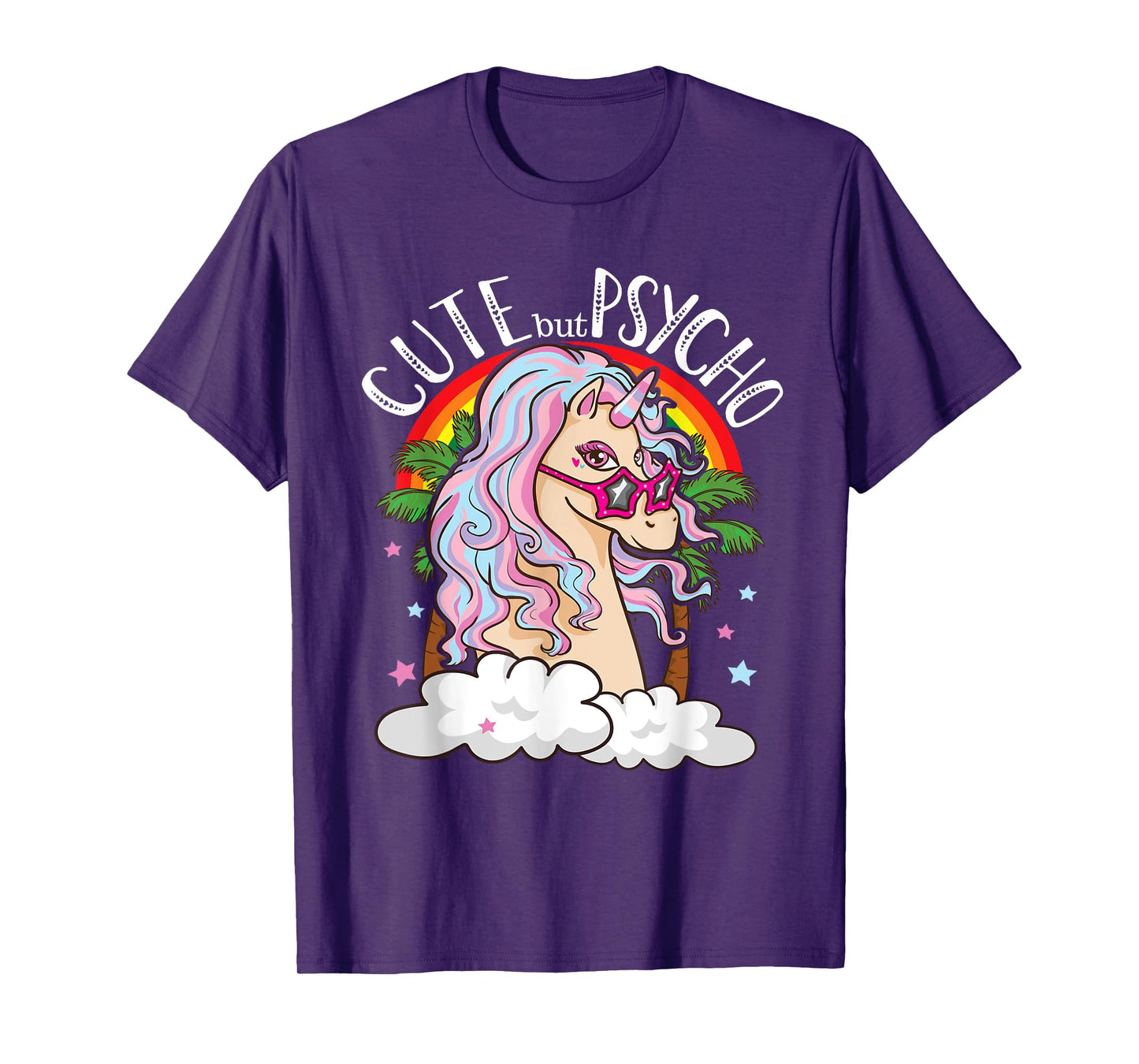Cute But Psycho Unicorn With Glasses Funny Meme Saying Gift T-Shirt