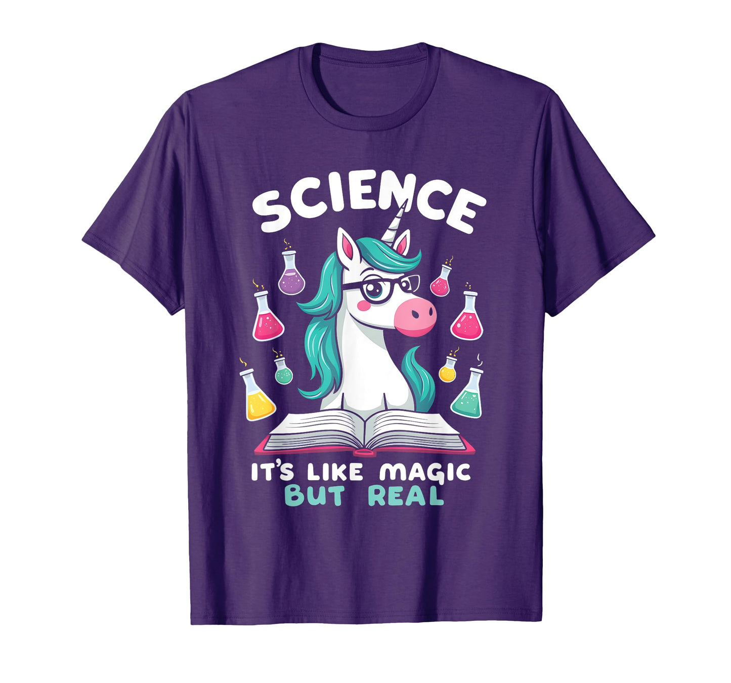 Funny Science Is Like Magic But Real Unicorn Funny Science T-Shirt