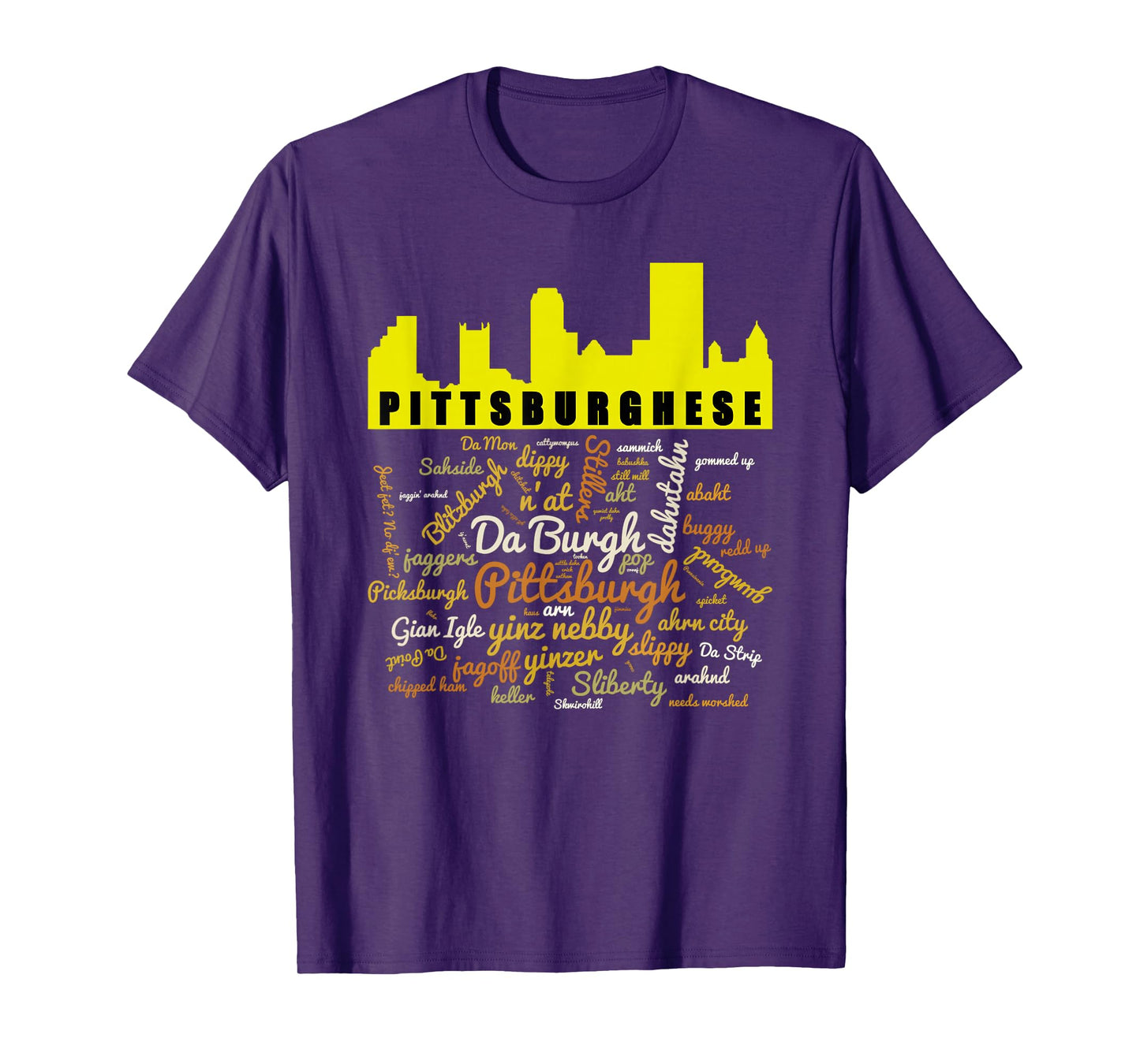 Pittsburghese Word Cloud and Pittsburgh Silhouette T-Shirt