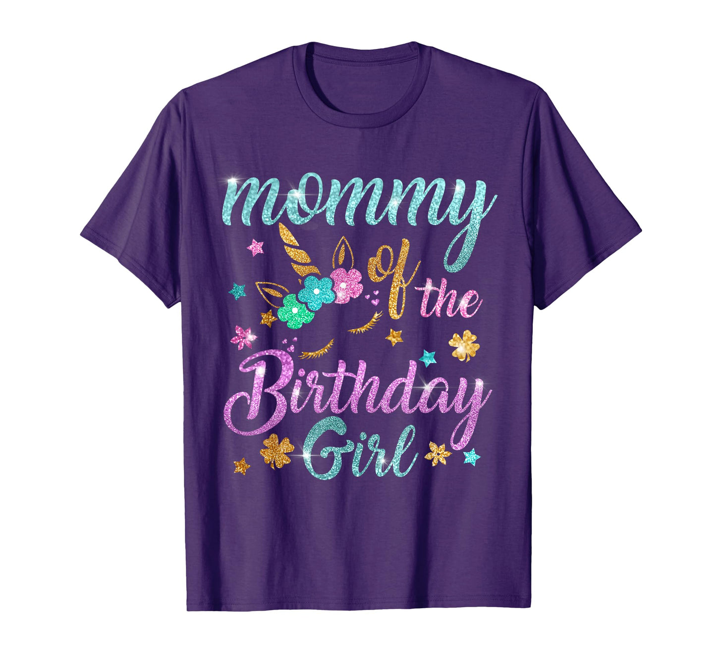Mommy of the Birthday Girl Unicorn T-Shirt