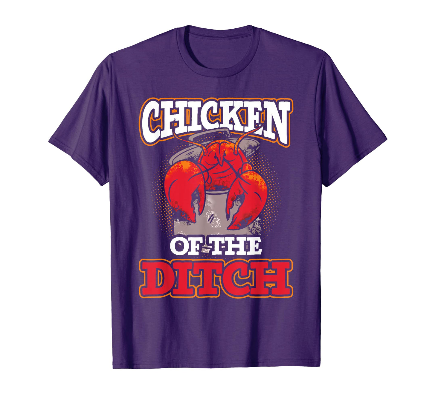 Crawdad Crawfish Festival Chicken of the Ditch T-Shirt