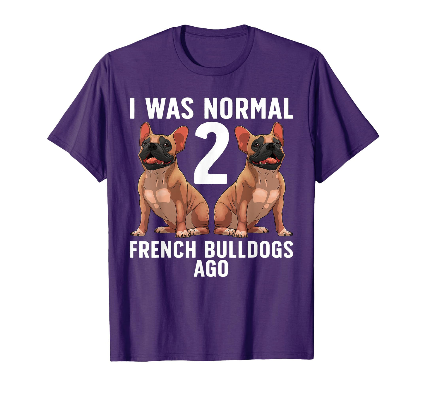 French Bulldog Design For Men Women French Bulldog Frenchie T-Shirt