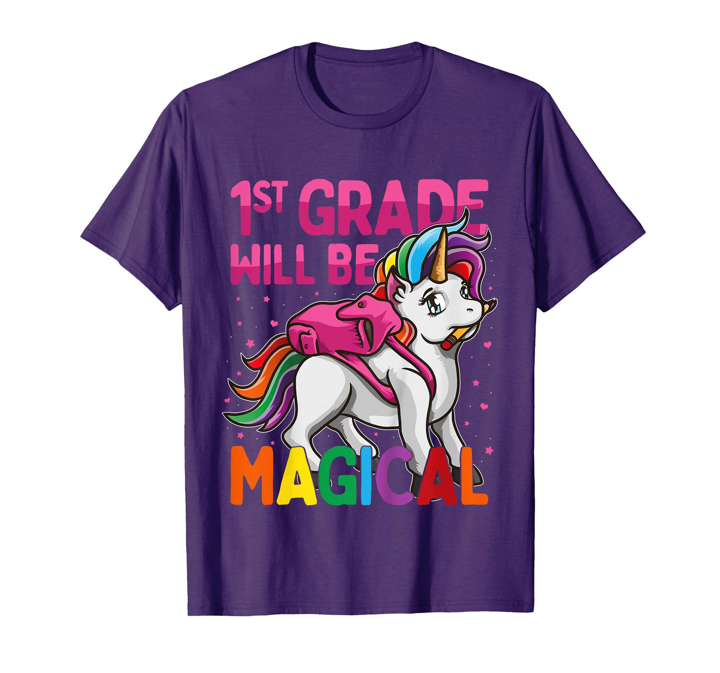First Grade Will Be MAGICAL Unicorn 1st Grade Pink Stars T-Shirt