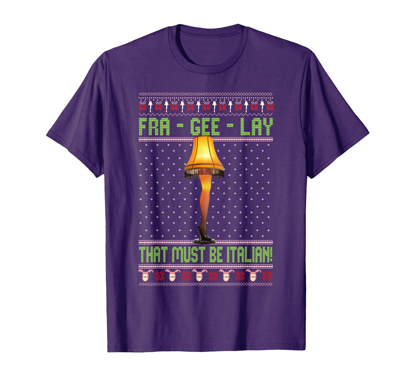 Fra-Gee-Lay Funny Christmas Fragile Italian Xmas Women Men T-Shirt