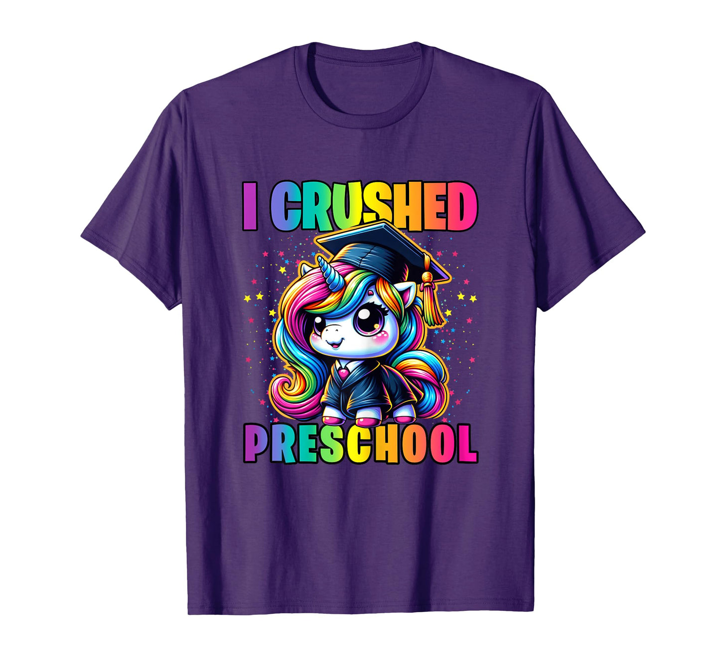 Graduation I Crushed Preschool Unicorn Pre-K Girls Grad T-Shirt