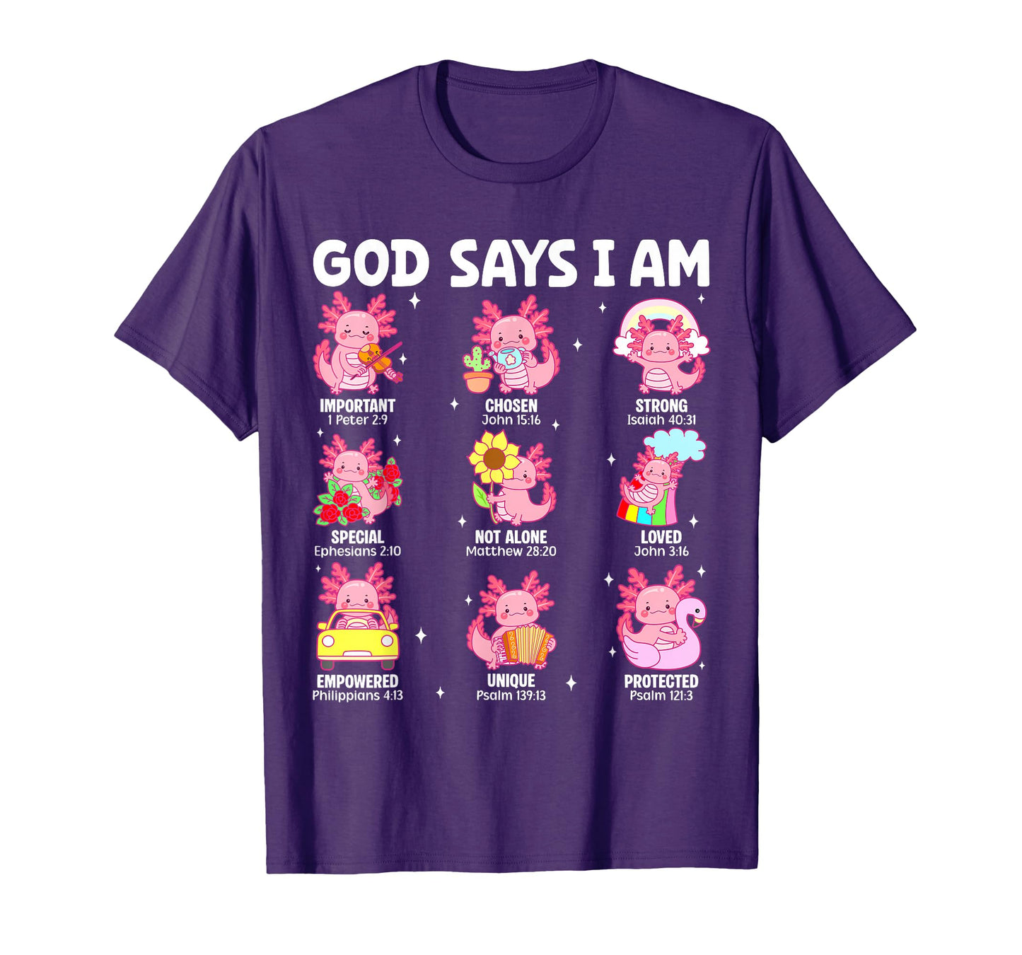 God Says I Am Christian Religion Axolotl Teenager Girls T-Shirt